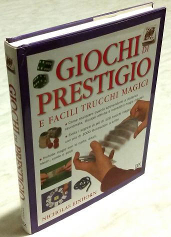 Giochi di prestigio e facili trucchi di magia Nicholas Einhorn Ed:Dix, 2012 nuov