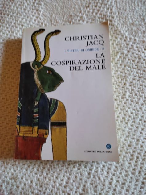 Christian Jacq, La cospirazione del male, Corriere della Sera