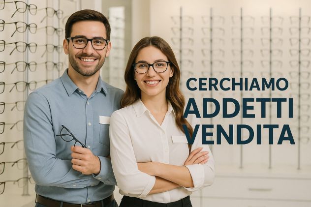 Addetto vendita Cercasi a Catania: Opportunità di Carriera in Ottica C.
