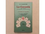 La canasta.Guida completa x principianti e giocatori provetti Ely Culbertson Ed.