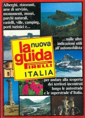 La nuova guida Pirelli Italia copertina rigida, 1987