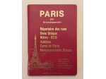 Paris Par Arrondissement. Répertoire Des Rues - Sens Unique - Métro - Rer - Auto