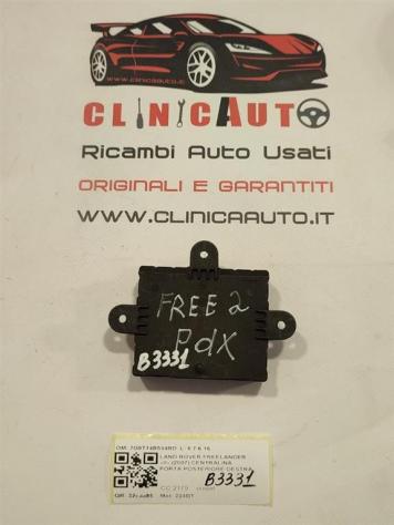 CENTRALINA PORTA POSTERIORE DX LAND ROVER Freelander 3° Serie 7G9T14B534BD 224DT (0611) - Foto 3