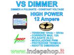 Dimmer Led a pulsante 12A - 12V/24V - Professionale Made in Italy