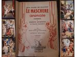 LE MASCHERE animate, Italiano Marchetti, Disegni animati di A. Mussino, 1944.