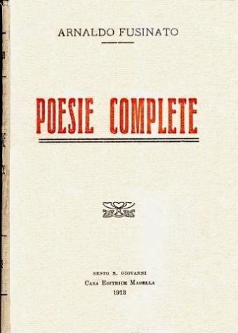 Poesie Complete - Arnaldo Fusinato