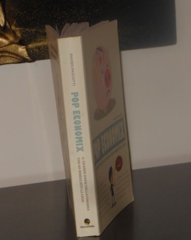 POP ECONOMIX, Davide Pascutti, Editore BeccoGiallo, 2013. - Foto 4