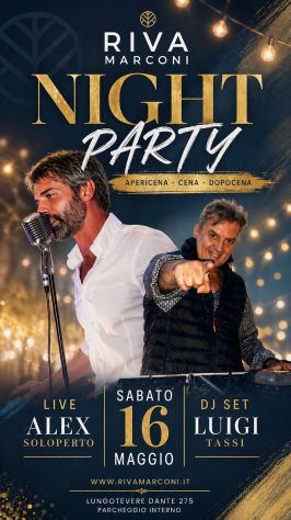 12/05 - 12/06:Sabato 16 Maggio RIVA MARCONI cena spettacolo info 3391047611