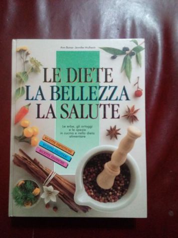Libro: Le diete la bellezza la salute - Ann Bonar