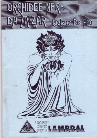 Luciano De Feo, Orchidee nere di Mizar, Lambral
