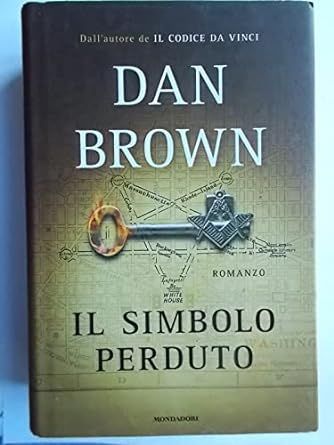 Il simbolo perduto di Dan Brown; 1°Ed.Mondadori, 2009 nuovo