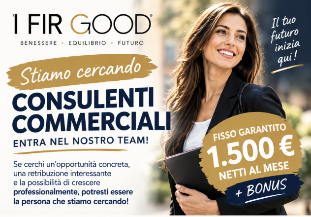 OFFERTA DI LAVORO COMMERCIALE – FINO A 1.500 € NETTI + BONUS