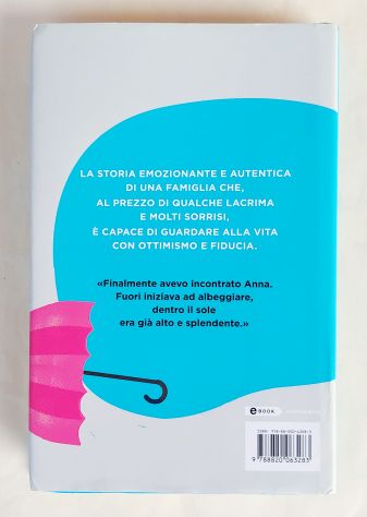 Anna che sorride alla pioggia di Guido Marangoni 1°Ed.Sperling &amp; Kupfer, 2017 - Foto 2