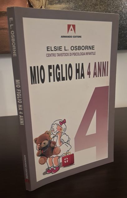 MIO FIGLIO HA 4 ANNI, ELSIE L. OSBORNE, Armando Editore 2005. - Foto 5