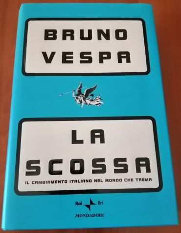La Scossa I Libri Di Bruno Vespa Rai Eri Mondadori 2001 Prima Edizione Rilegato - Foto 2