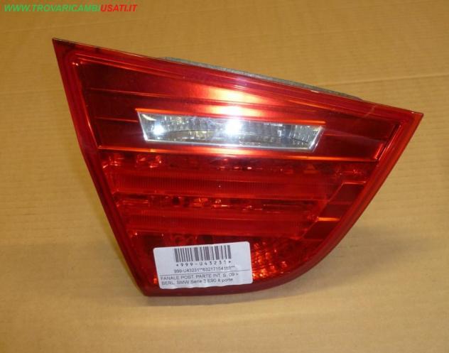 FANALE POST. PARTE INT. S. 09 BERL. BMW Serie 3 E90 4 porte Parti elettriche Fanaleria Fanali Fanale post. sx. BMW - Serie 3 E90 4 porte - 01-10-