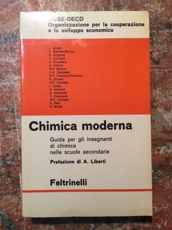 Chimica moderna. Guida per gli insegnanti di chimica nelle secondarie