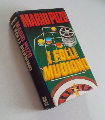 Mario Puzo - I folli muoiono - Foto 2