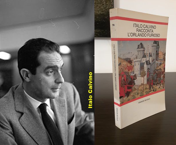 ITALO CALVINO RACCONTA L'ORLANDO FURIOSO, EINAUDI SCUOLA n. 78, 1990. - Foto 3