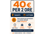 Lavoro occasionale evento – 40€ per 2 ore – Taranto 3 ottobre