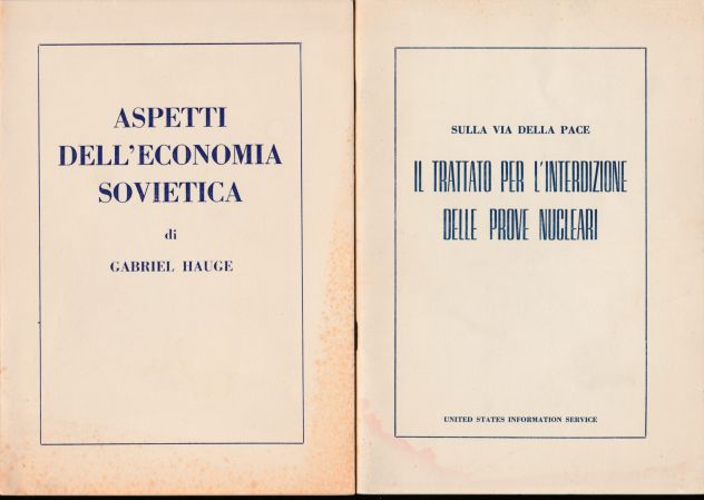 ASPETTI DELL'ECONOMIA SOVIETICA+IL TRATTATO PER L INTERDIZIONE DELLE PROVE NUCLE - Foto 2