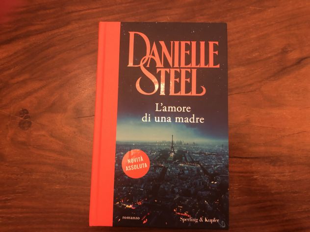 LIBRO L'AMORE DI UNA MADRE DI DANIELLE STEEL - Foto 2