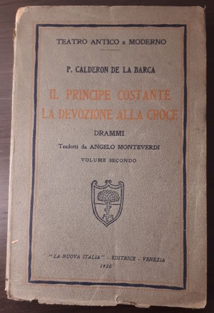 TEATRO ANTICO e MODERNO, P. CALDERON DE LA BARCA, Voll.1 e 2, 1928. - Foto 5