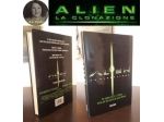 ALIEN LA CLONAZIONE, Ann Carol Crispin, 1^ Ed. SONZOGNO 1998.