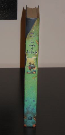 La magia si dischiude, Ann Downer, Edizioni il punto d'incontro 1^ Ed. 2005. - Foto 8