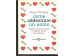 COME ADDESTRARE UN UOMO