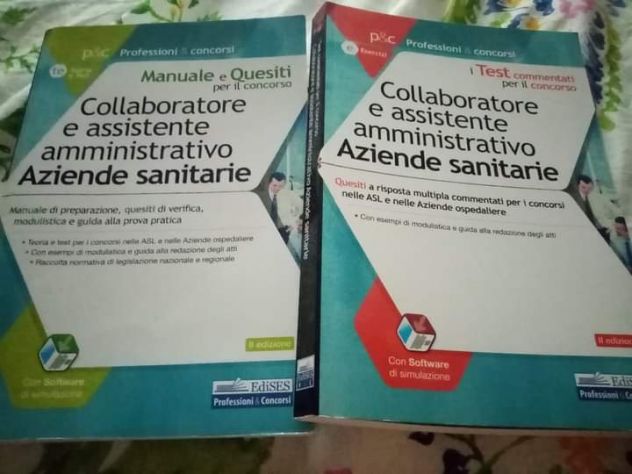 Vendesi due libri COLLABORATORE E ASSISTENTE AMMINISTRATIVO AZIENDE SANITARIE PI