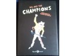 we are the champions	di Dario Moccia e Tuono Pettinato