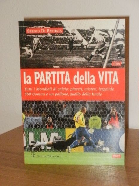 La partita della vita, Sergio Di Battista, 2006. - Foto 4