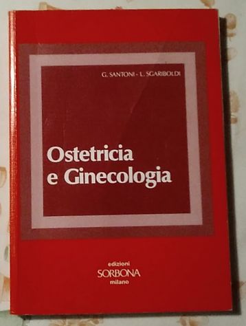 ostetricia e ginecologia di Santoni, Sgariboldi