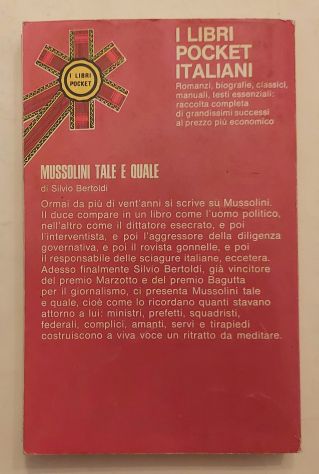 Mussolini tale e quale. Come lo ricordano di Silvio Bertoldi Ed.Longanesi, 1973 - Foto 2