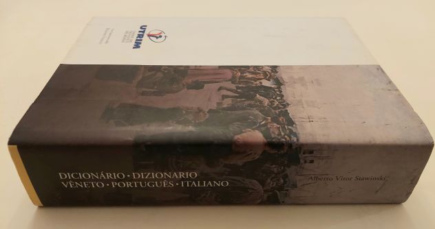 Dicionário Dizionario Vêneto Português Italiano Alberto Stawinski Ed.Antiga - Foto 4