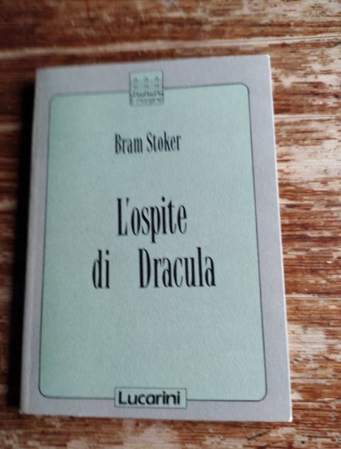 Bram Stoker, L'ospite di Dracula, Lucarini
