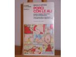 PORCI CON LE ALI, M. L. Radice e L. Ravera, Ed.Savelli 1976.