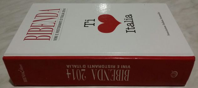 Bibenda. Vini e ristoranti d'Italia 2014 Associazione Italiana Sommelier nuovo - Foto 2