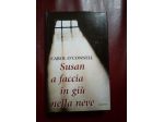 Libro: Susan a faccia in giù nella neve - Carol O'Connell