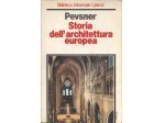 PEVSNER STORIA DELL’ARCHITETTURA EUROPEA
