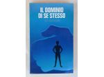 Il dominio di se stesso.Psicofisiologia della volontà Paul Chauchard Ed.Paoline,