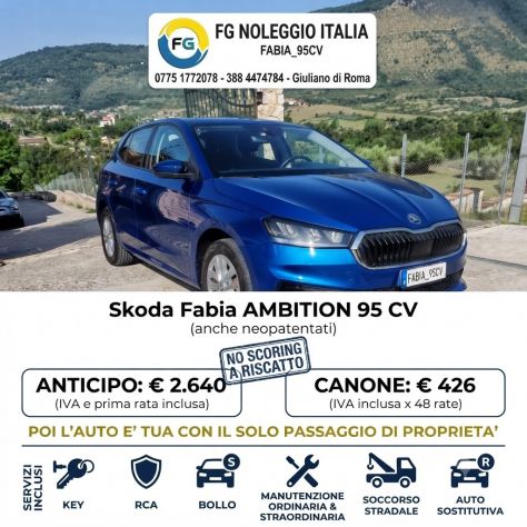 SKODA FABIA Ambition 95 CV - Rent to Buy (Anche Neopatentati)