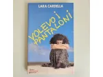 Volevo I Pantaloni - Lara Cardella - Mondadori - 1997 - TRACCIATA!