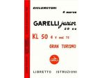 Istruzioni motore Garelli Junior 50 KL50 4v 72 Gran Turismo GR