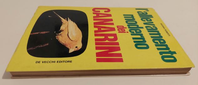 L’allevamento moderno dei Canarini di Marina Roberti Ed.De Vecchi 1972 - Foto 2
