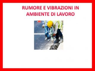 Corso rischio rumore in ambiente di lavoro