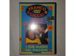 I due maghi del pallone - Franco&Ciccio