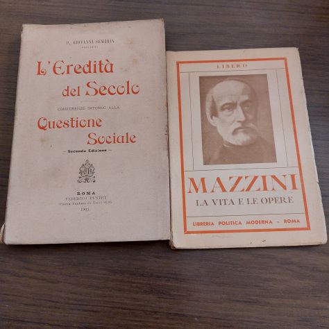 2 Libri Mazzini + Semeria 1903 Questione Sociale