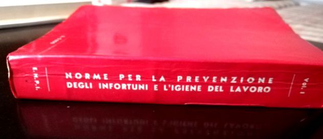 ENPI 1978 - Norme per la prevenzione infortuni..vol.1 - Foto 3